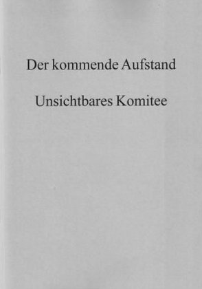 Der kommende Aufstand