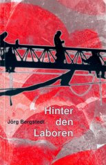 Hinter den Laboren (Cover)